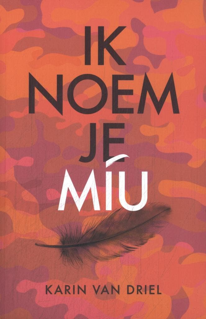 Ik noem je Miu 9789493425088 Karin van Driel, Livres, Romans, Envoi