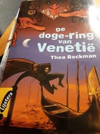 De doge-ring van Venetië 9789001122416 Thea Beckman, Boeken, Verzenden, Gelezen, Thea Beckman