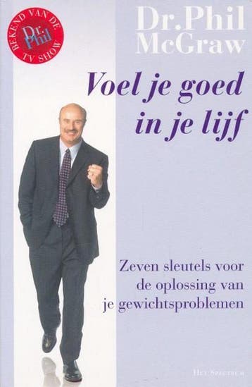 Voel je goed in je lijf. Zeven sleutels voor de oplossing, Verzenden, Gelezen, Dr. Phil McGraw