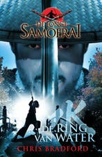 De ring van water / De jonge Samoerai / 5 9789000322435, Verzenden, Gelezen, Chris Bradford