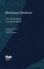 Abraham/Ibrahim 9789492110138 Juliëtte van Deursen, Verzenden, Zo goed als nieuw, Juliëtte van Deursen