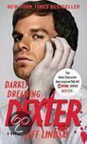 Darkly Dreaming Dexter 9780307473707 Jeff Lindsay, Verzenden, Jeff Lindsay