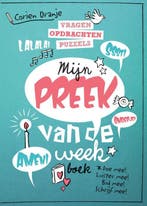 Mijn preek van de week boek 9789086011551 Corien Oranje, Verzenden, Zo goed als nieuw, Corien Oranje