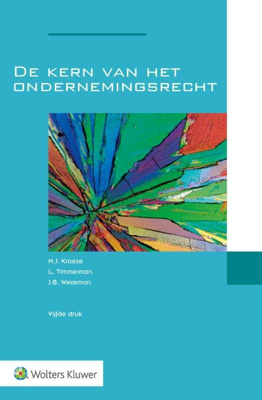 De kern van het ondernemingsrecht 9789013151800 L. Timmerman, Boeken, Wetenschap, Gelezen, Verzenden