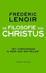De filosofie van Christus 9789025903831 Frédéric Lenoir, Livres, Verzenden, Frédéric Lenoir