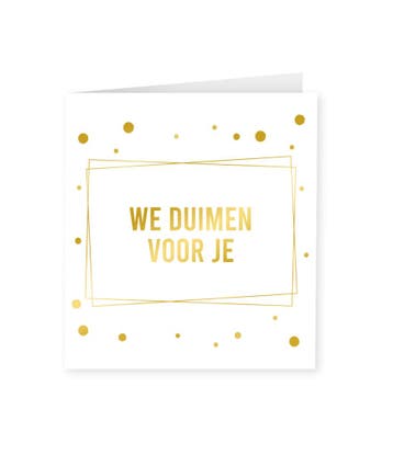 Kaart Wij Duimen Voor Je Goud Wit 15cm, Verzenden