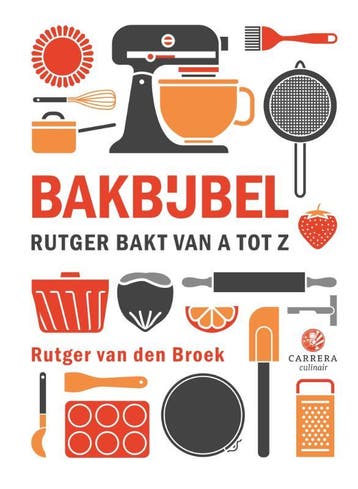 Bakbijbel / Kookbijbels 9789048871124 Rutger van den Broek, Verzenden, Gelezen, Rutger van den Broek