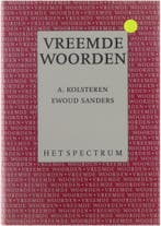 SPECTRUM VREEMDE WOORDEN (GEB) 9789027431400 A. Kolsteren, Boeken, Gelezen, Verzenden, A. Kolsteren, Nederlands