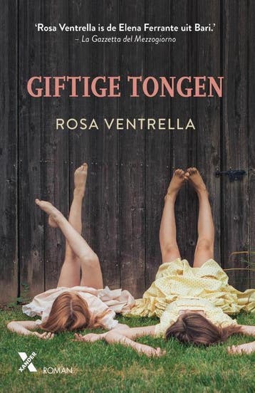 Giftige tongen 9789401612807 Rosa Ventrella, Verzenden, Gelezen, Rosa Ventrella
