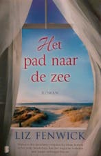 Het pad naar de zee 9789022596074 liz fenwick, Verzenden, Liz fenwick