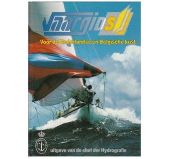 Vaargids voor de Nederlandse en Belgische kust 9789066114210, Boeken, Verzenden, Gelezen, Heul