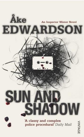 Sun And Shadow 9780099472056 Ake Edwardson, Boeken, Verzenden, Gelezen, Ake Edwardson