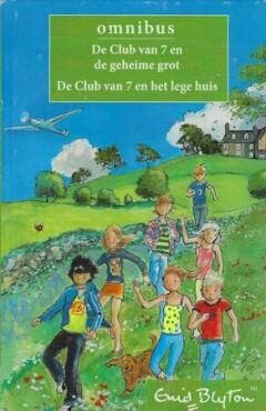Omnibus De Club van 7: De geheime grot & Het Lege huis / De, Verzenden, Enid Blyton