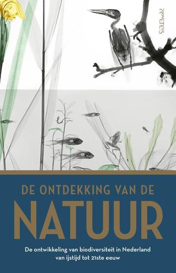 De ontdekking van de natuur 9789044647341, Verzenden, Jan Luiten van Zanden