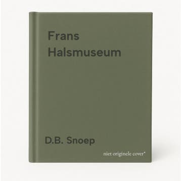 Frans Halsmuseum 9789080445611 D.B. Snoep, Verzenden, D.B. Snoep