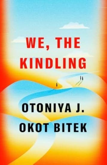 We, The Kindling | Otoniya J. Okot Bitek | Nieuw, Verzenden, Nieuw, Otoniya J. Okot Bitek