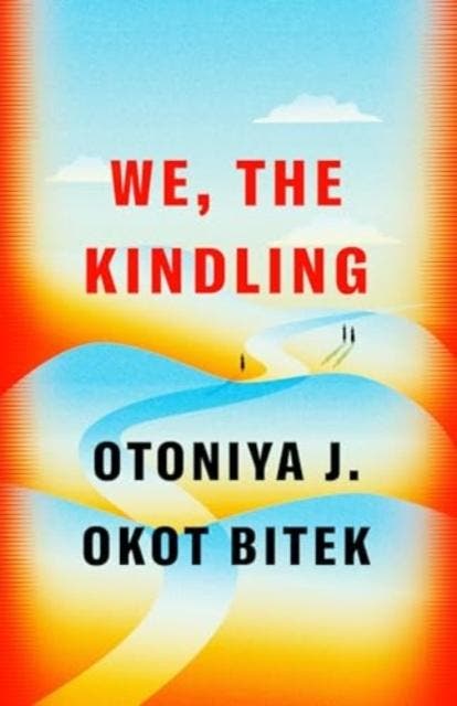 We, The Kindling | Otoniya J. Okot Bitek | Nieuw, Livres, Livres Autre, Envoi
