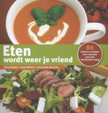 Eten wordt weer je vriend 9789491549564 Annemiek Hendriks, Boeken, Kookboeken, Verzenden, Zo goed als nieuw, Annemiek Hendriks