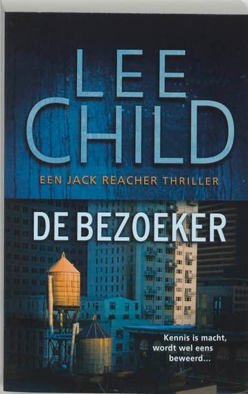 De bezoeker / Jack Reacher / 4 9789024528424 Lee Child, Verzenden, Lee Child