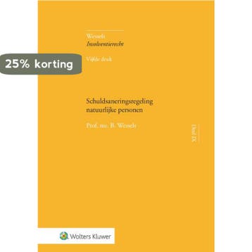 Schuldsaneringsregeling natuurlijke personen 9789013165791, Verzenden, B. Wessels