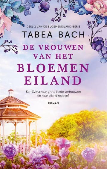 De Vrouwen Van Het Bloemeneiland | Tabea Bach | Nieuw, Boeken, Verzenden, Nieuw, Tabea Bach
