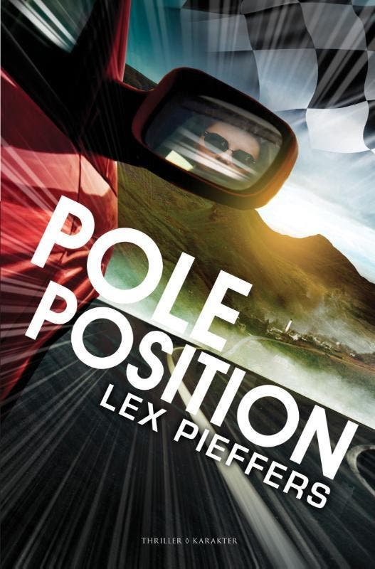 Pole position 9789045219318 Lex Pieffers, Livres, Thrillers, Envoi