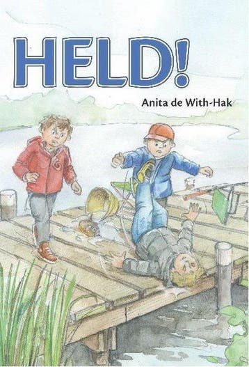 Held! 9789463350549 Anita De With-Hak, Verzenden, Gelezen, Anita De With-Hak