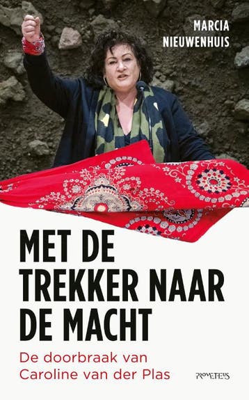 Met de trekker naar de macht 9789044654844, Verzenden, Gelezen, Marcia Nieuwenhuis