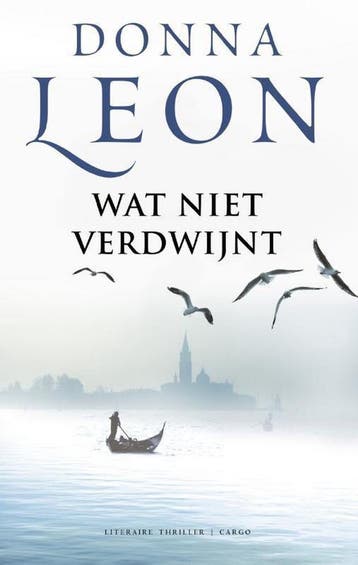 Wat niet verdwijnt / Commissario Brunetti / 26 9789403120607, Verzenden, Donna Leon