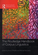 The Routledge Handbook of Corpus Linguistics 9780415622639, Boeken, Verzenden, Gelezen, Anne Okeefe