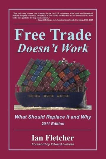 Free Trade Doesnt Work 9780578082615 Ian Fletcher, Verzenden, Gelezen, Ian Fletcher