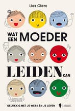 Wat een moeder leiden kan 9789463933520 Lies Clerx, Boeken, Verzenden, Gelezen, Lies Clerx
