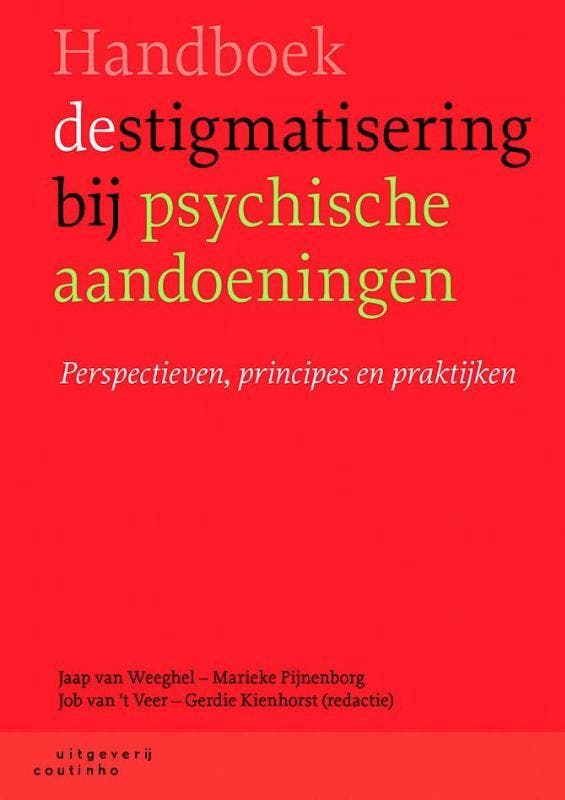 Handboek destigmatisering bij psychische aandoeningen, Boeken, Psychologie, Zo goed als nieuw, Verzenden