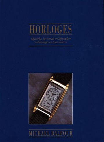 Horloges 9789061134718 M. Balfour, Boeken, Verzenden, Gelezen, M. Balfour