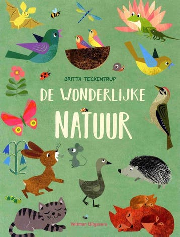 De wonderlijke natuur 9789048314614 Britta Teckentrup, Livres, Livres pour enfants | 0 an et plus, Verzenden, Britta Teckentrup