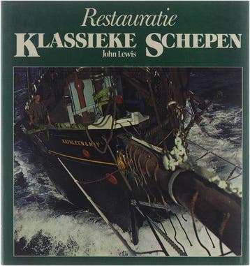 Restauratie klassieke schepen - Lewis, Boeken, Verzenden, Nieuw