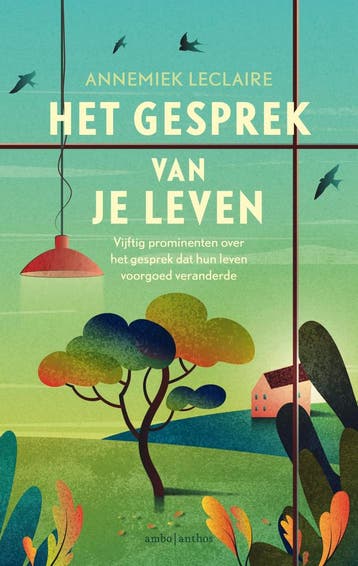 Het gesprek van je leven 9789026352898 Annemiek Leclaire, Boeken, Verzenden, Gelezen, Annemiek Leclaire