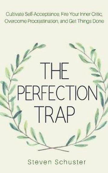 The Perfection Trap 9781724651723 Steven Scuster, Verzenden, Zo goed als nieuw, Steven Scuster