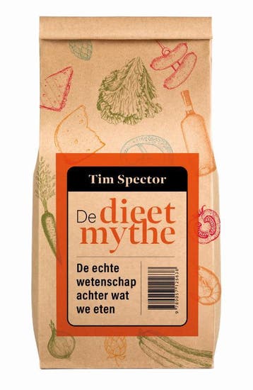 De dieetmythe 9789057125638 Tim Spector, Boeken, Verzenden, Zo goed als nieuw, Tim Spector