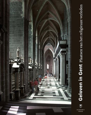Geloven in Gent 9789038225425 Ruben Mantels, Verzenden, Ruben Mantels