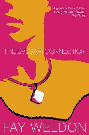 The Bulgari Connection 9780007121274 Fay Weldon, Verzenden, Gelezen, Fay Weldon