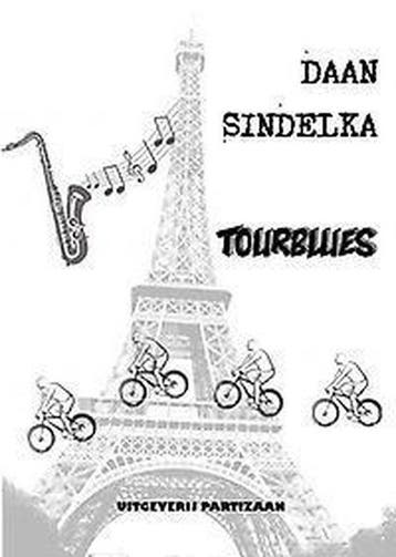 Tourblues 9789492007292 Daan Sindelka, Verzenden, Daan Sindelka