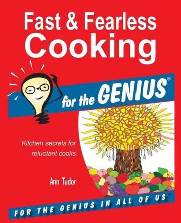 Fast & Fearless Cooking for the GENIUS 9781941050279, Verzenden, Ann Tudor