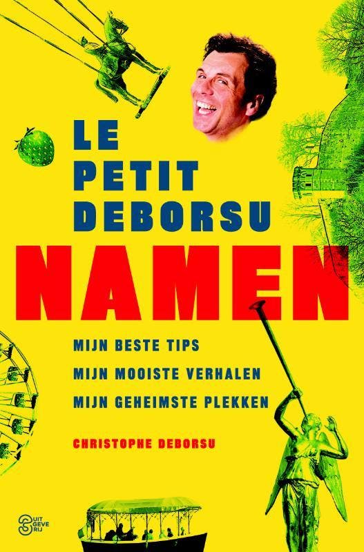 Namen / Le petit Deborsu 9789022332337 Christophe Deborsu, Boeken, Reisgidsen, Zo goed als nieuw, Verzenden