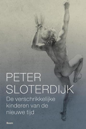 De verschrikkelijke kinderen van de nieuwe tijd, Verzenden, Zo goed als nieuw, Peter Sloterdijk