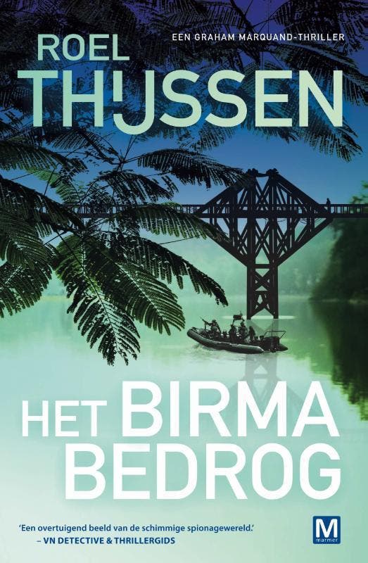 Het Birma Bedrog / Graham Marquand-reeks / 6 9789460684319, Livres, Thrillers, Envoi