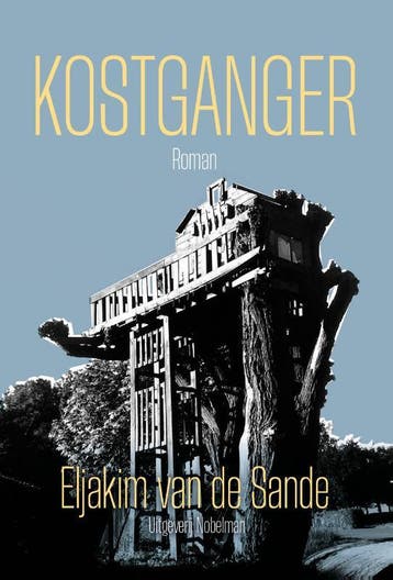 Kostganger 9789083503042 Iljakim van de Sande, Verzenden, Iljakim van de Sande