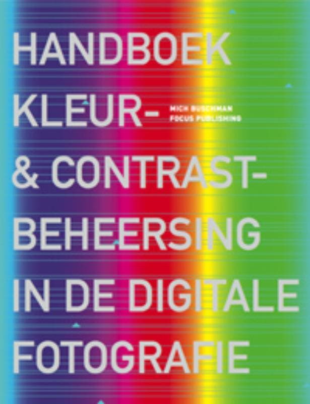 Handboek kleur- & contrastbeheersing in de digitale, Boeken, Hobby en Vrije tijd, Zo goed als nieuw, Verzenden