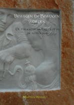Bewegen en bewogen worden 9789402132632 Martien Hermes, Verzenden, Zo goed als nieuw, Martien Hermes