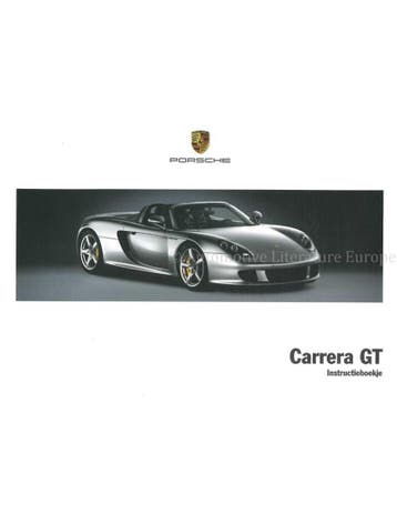 2005 PORSCHE CARRERA GT INSTRUCTIEBOEKJE NEDERLANDS